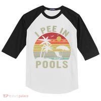 I Pee In Pools Sarcastic Sayings For Pools Lovers Retro Kids Colorblock Raglan Jersey thumb 0