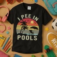 I Pee In Pools Sarcastic Sayings For Pools Lovers Retro Kids T-Shirt thumb 3