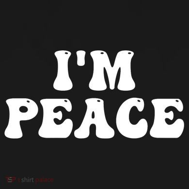 I'M PEACE - I COME IN PEACE Funny Couple's Matching A Button