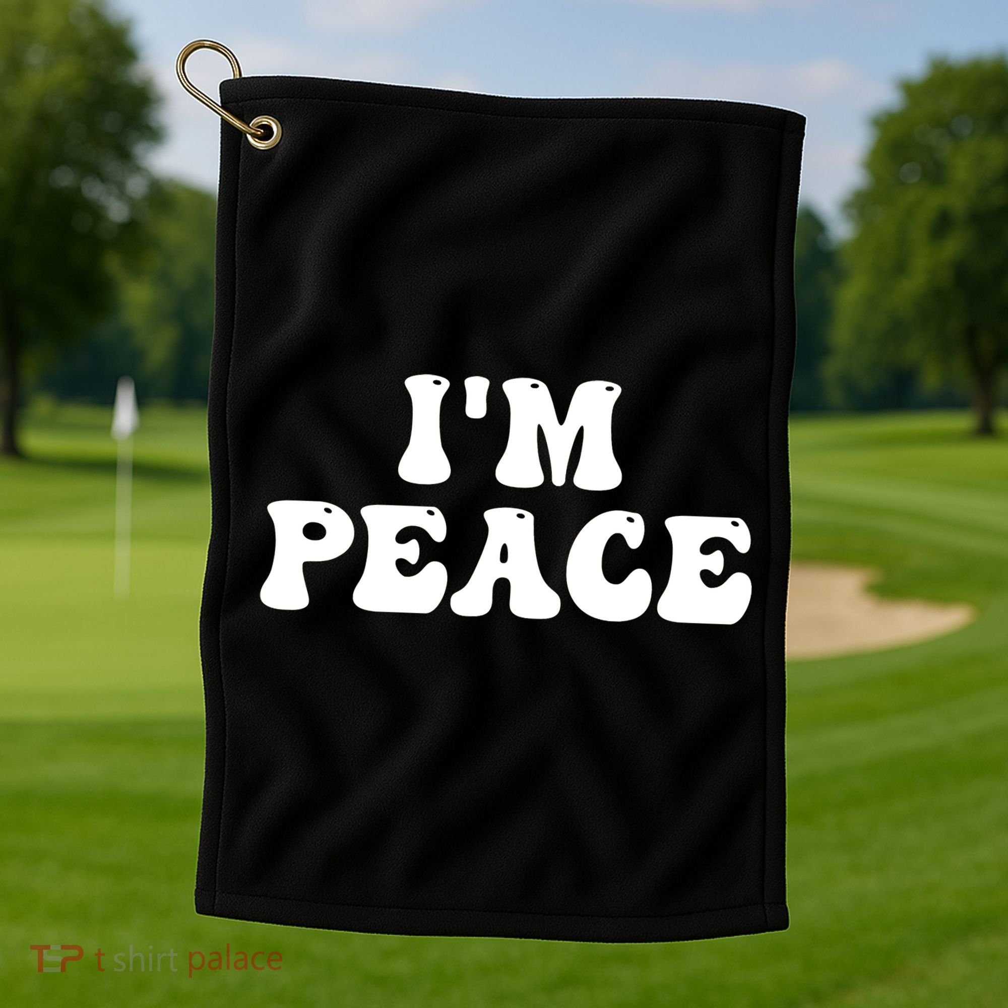 I'M PEACE - I COME IN PEACE Funny Couple's Matching A Golf Towel
