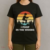 I Poop In The Woods Funny Outdoors T-Shirt thumb 4