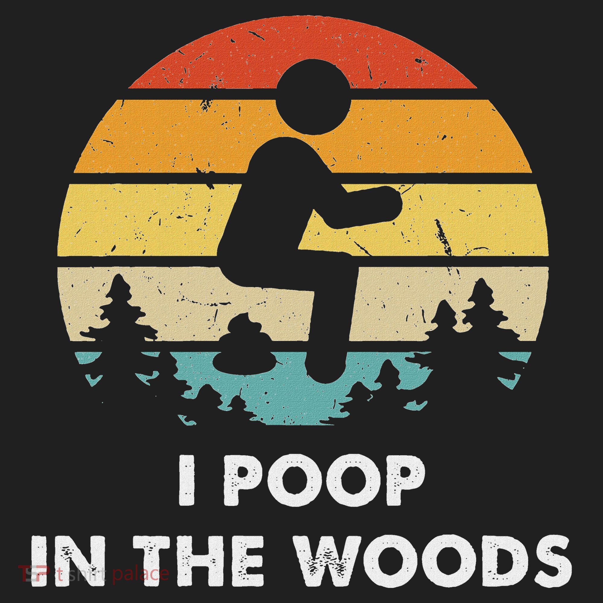 I Poop In The Woods Funny Outdoors Beanie