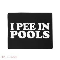 I Pee In Pools Funny Vacation I Pee In Pools Mousepad thumb 0