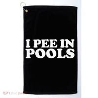 I Pee In Pools Funny Vacation I Pee In Pools Golf Towel thumb 0