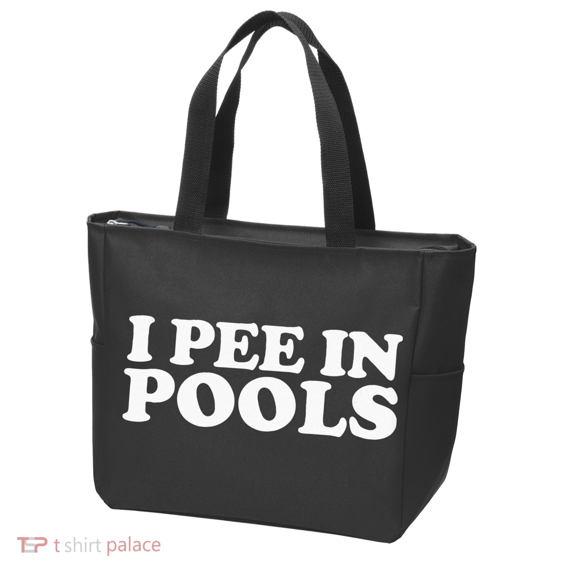 I Pee In Pools Funny Vacation I Pee In Pools Tote Bag