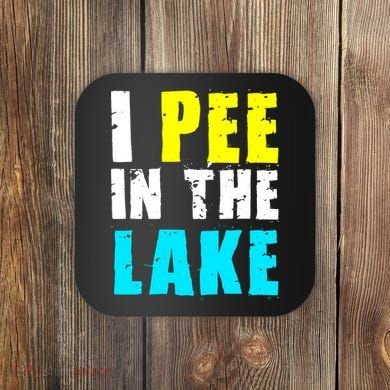 I Pee In The Lake Funny Summer Vacation Coaster
