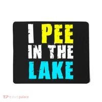 I Pee In The Lake Funny Summer Vacation Mousepad thumb 0