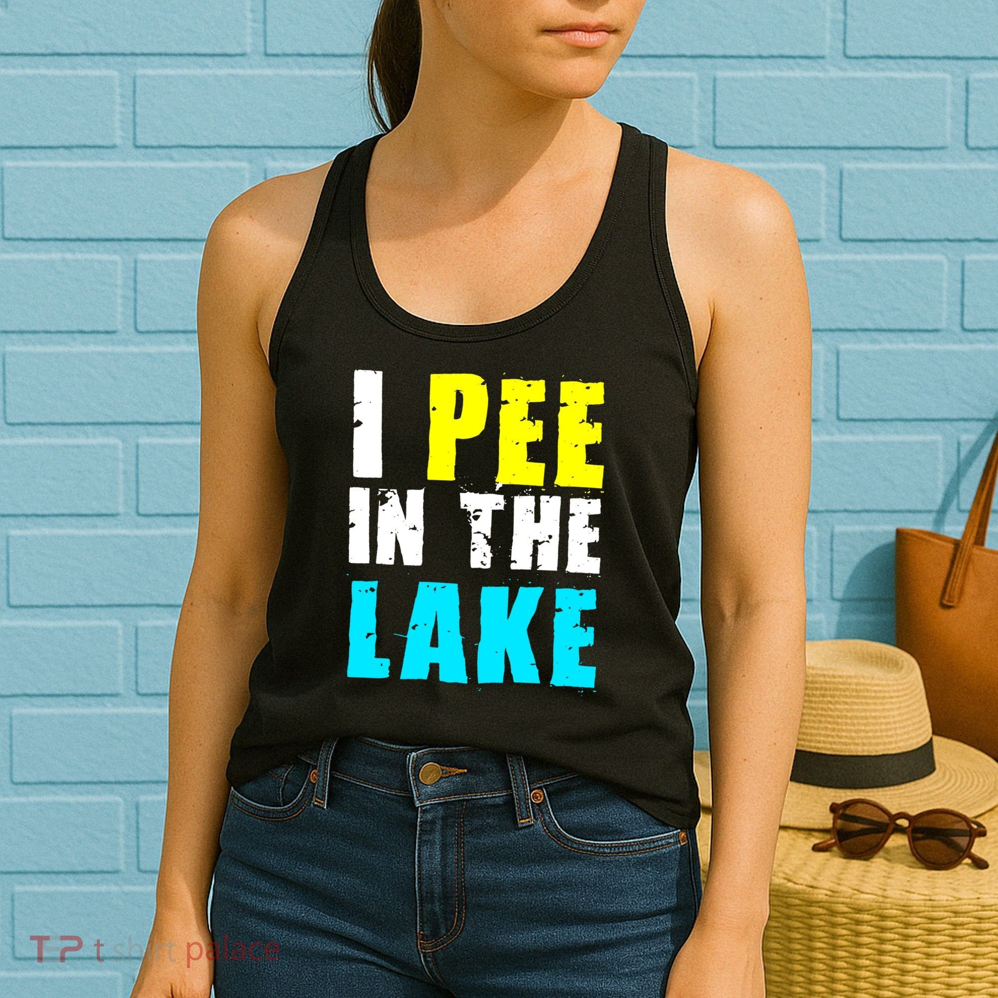 I Pee In The Lake Funny Summer Vacation Women's Tank Top