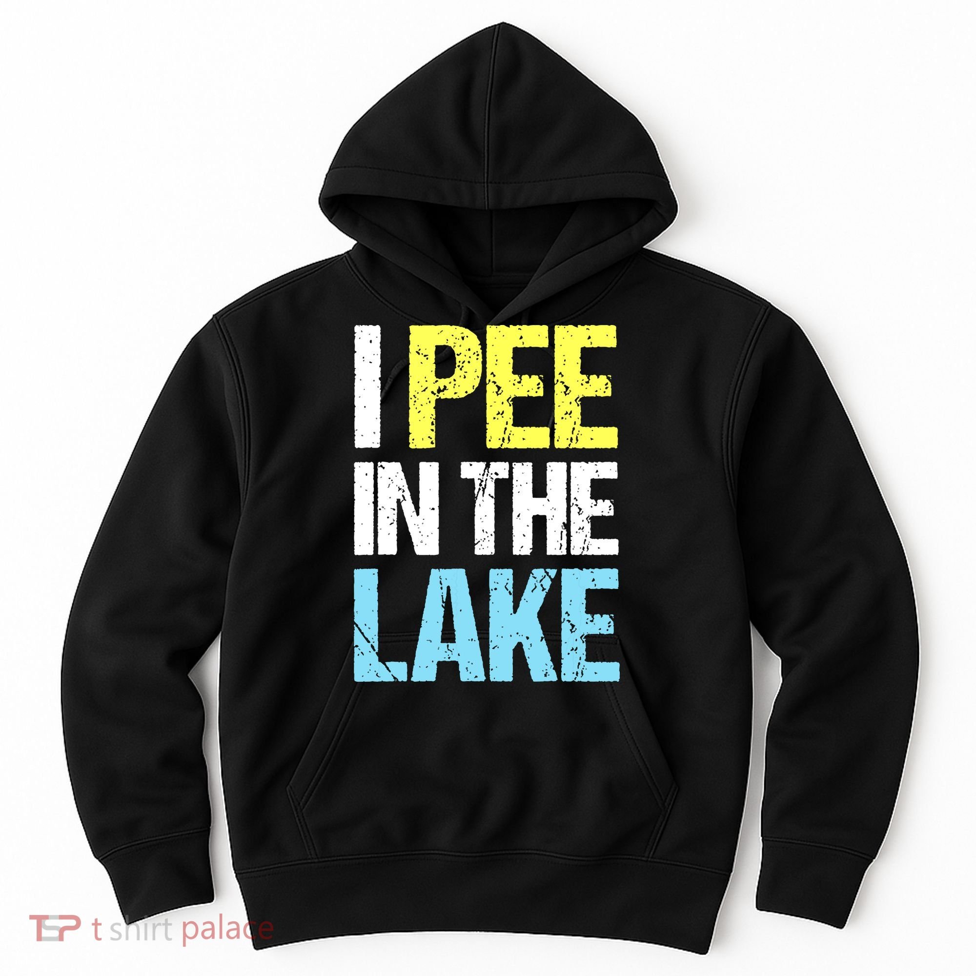 I Pee In The Lake Funny Summer Vacation Hoodie