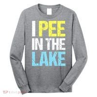 I Pee In The Lake Funny Summer Vacation Long Sleeve Shirt thumb 0