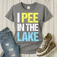 I Pee In The Lake Funny Summer Vacation Women's T-Shirt thumb 3