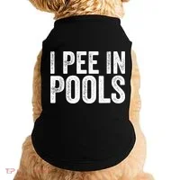 I Pee In Pools Funny Doggie Tank thumb 0
