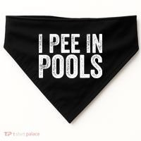 I Pee In Pools Funny USA-Made Doggie Bandana thumb 0