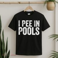 I Pee In Pools Funny T-Shirt thumb 2