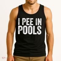 I Pee In Pools Funny Tank Top thumb 3