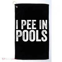 I Pee In Pools Funny Golf Towel thumb 0