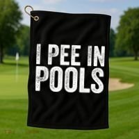 I Pee In Pools Funny Golf Towel thumb 1