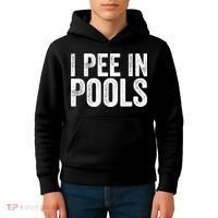I Pee In Pools Funny Kids Hoodie thumb 4