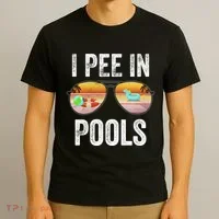 I Pee In Pools Funny T-Shirt thumb 3