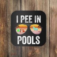 I Pee In Pools Funny Coaster thumb 0