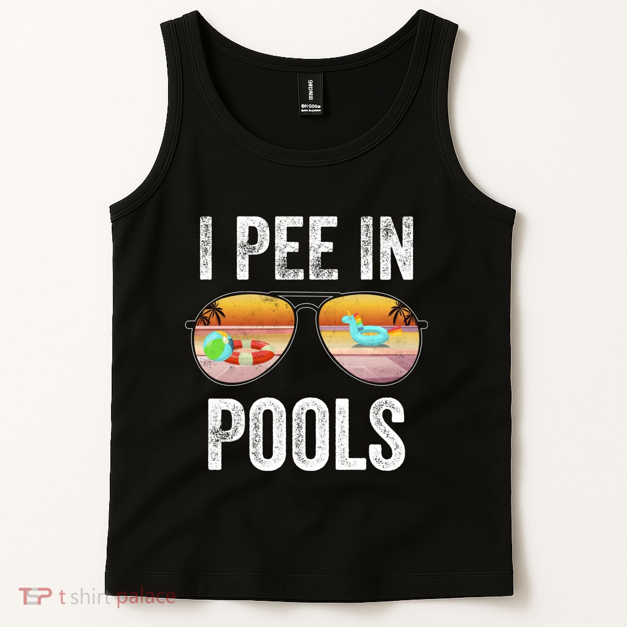 I Pee In Pools Funny Tank Top