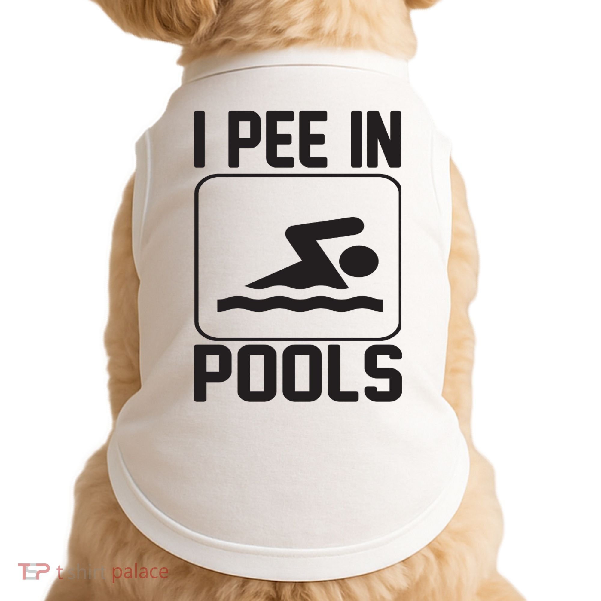 I Pee In Pools Funny I Pee In Pools Doggie Tank