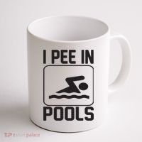I Pee In Pools Funny I Pee In Pools Coffee Mug thumb 1