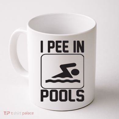 I Pee In Pools Funny I Pee In Pools Coffee Mug