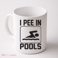 I Pee In Pools Funny I Pee In Pools Coffee Mug thumb 0