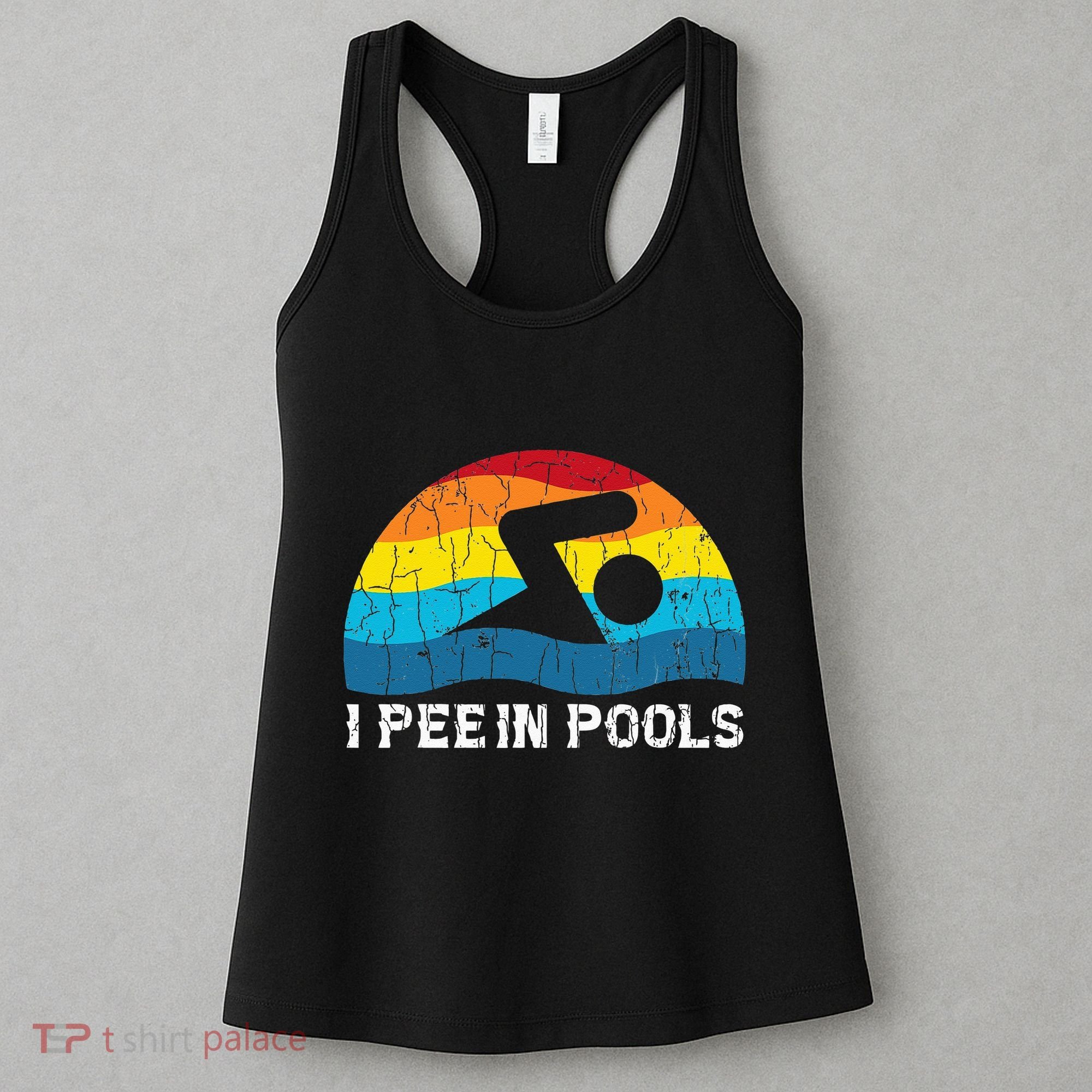 I Pee In Pools Funny Swimmer Swimming Coach Player Graphic Women's Tank Top