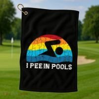 I Pee In Pools Funny Swimmer Swimming Coach Player Graphic Golf Towel thumb 1