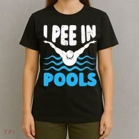 I Pee In Pools Funny Swimmer Swimming Coach Player Graphic T-Shirt thumb 4