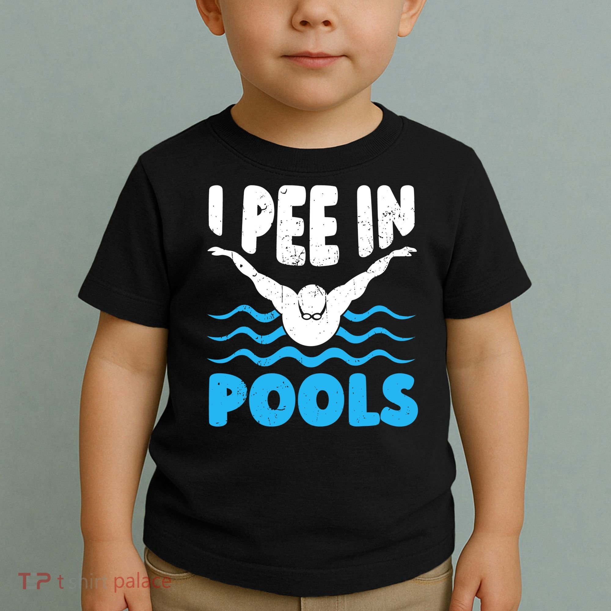 I Pee In Pools Funny Swimmer Swimming Coach Player Graphic Toddler T-Shirt