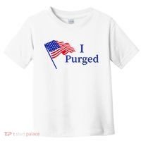I Purged Toddler T-Shirt thumb 0
