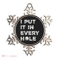 I Put It In Every Hole Golfer Golf Ball Women Golfing Ornament thumb 0