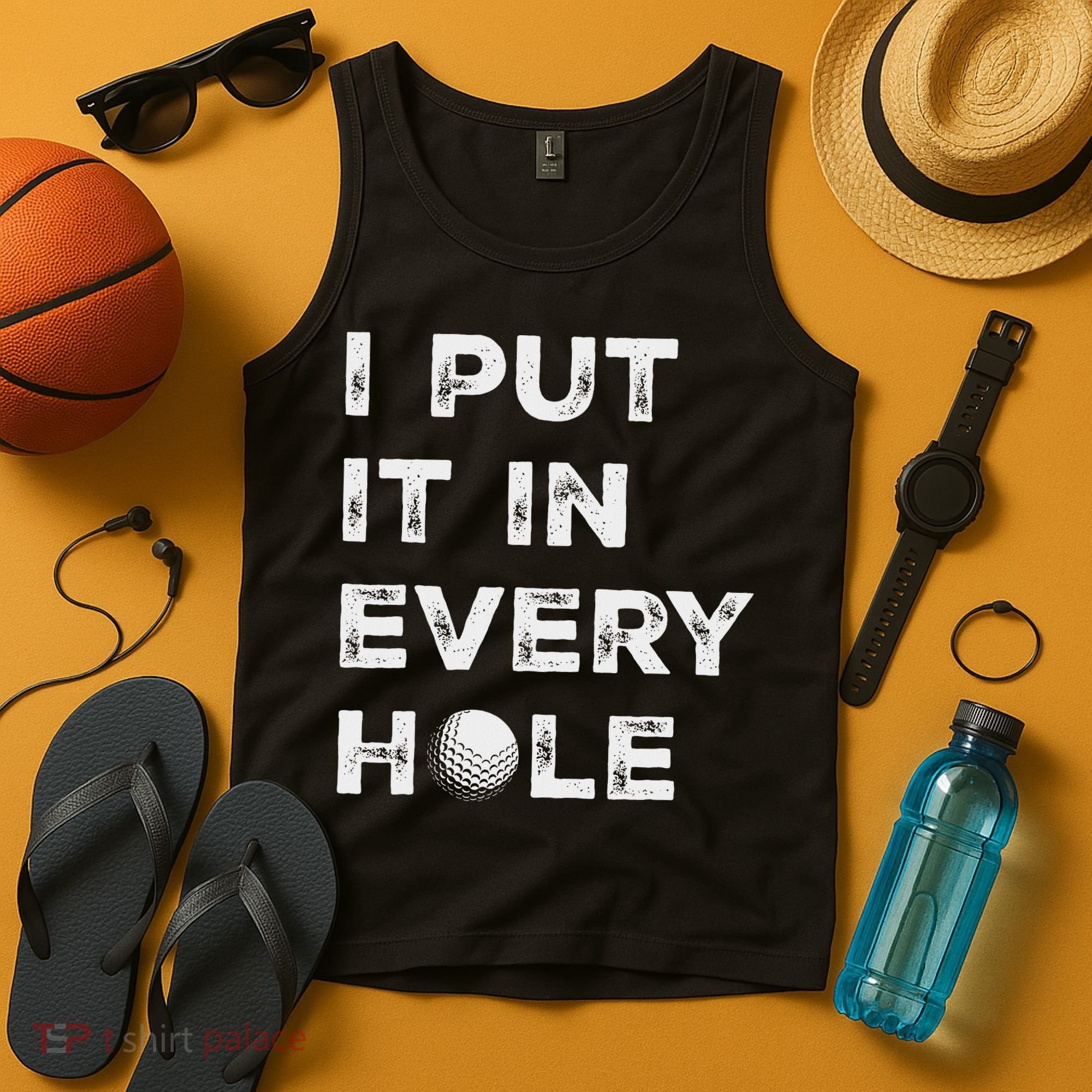 I Put It In Every Hole Golfer Golf Ball Women Golfing Tank Top