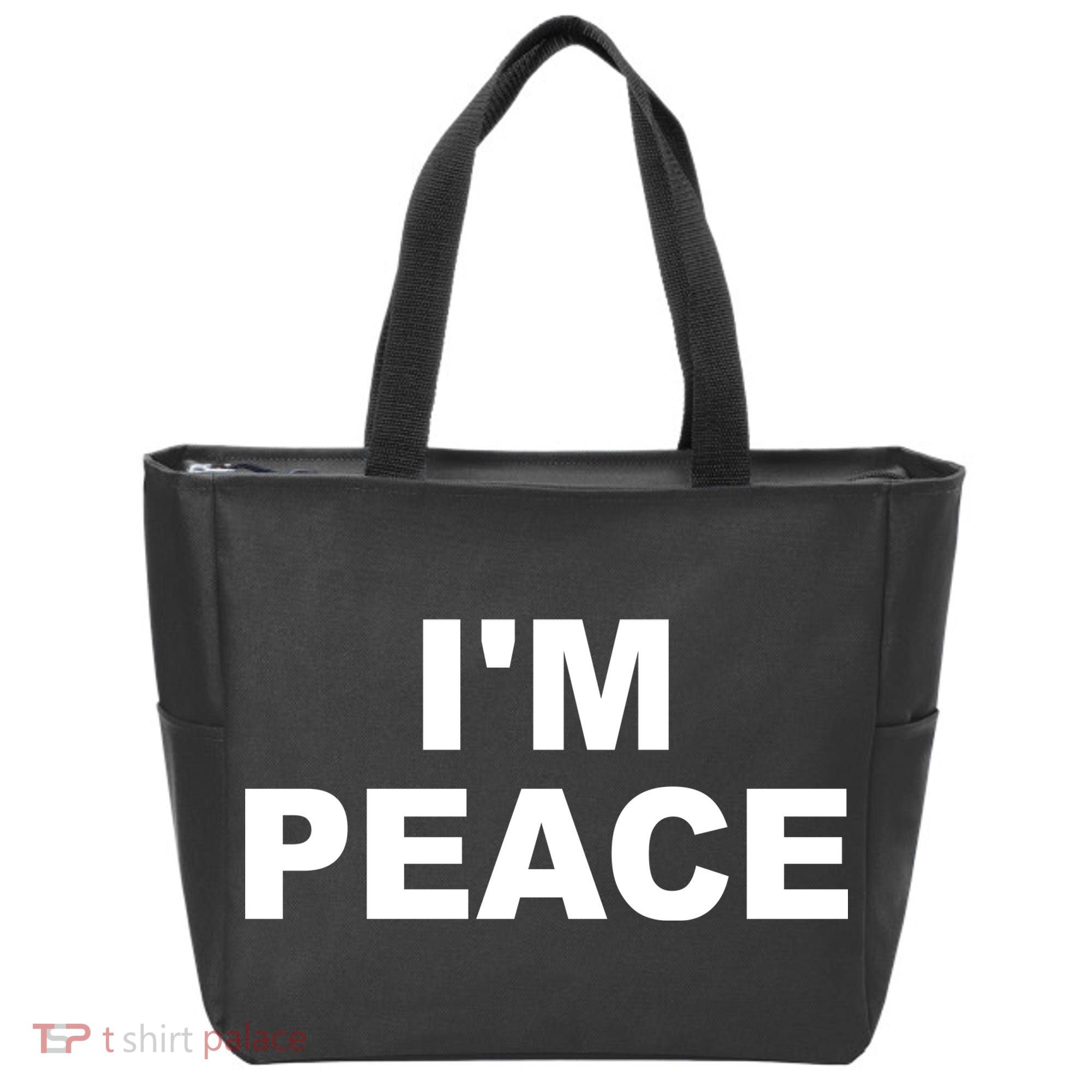 I'm Peace Tote Bag
