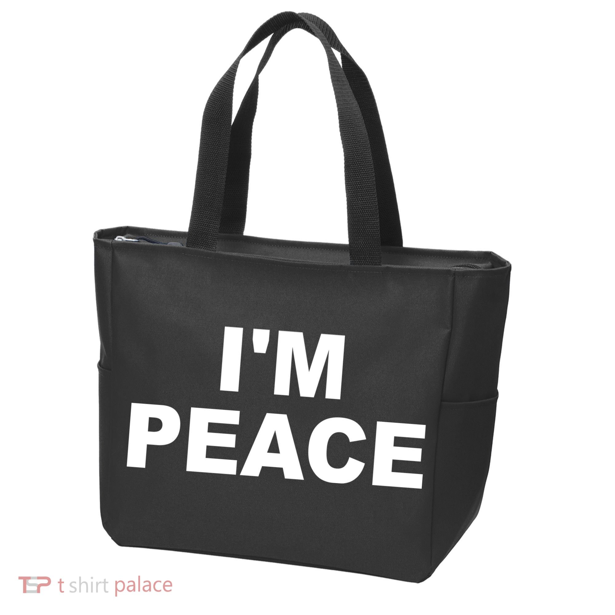 I'm Peace Tote Bag