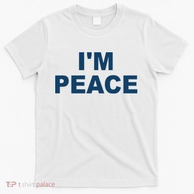 I'm Peace T-Shirt