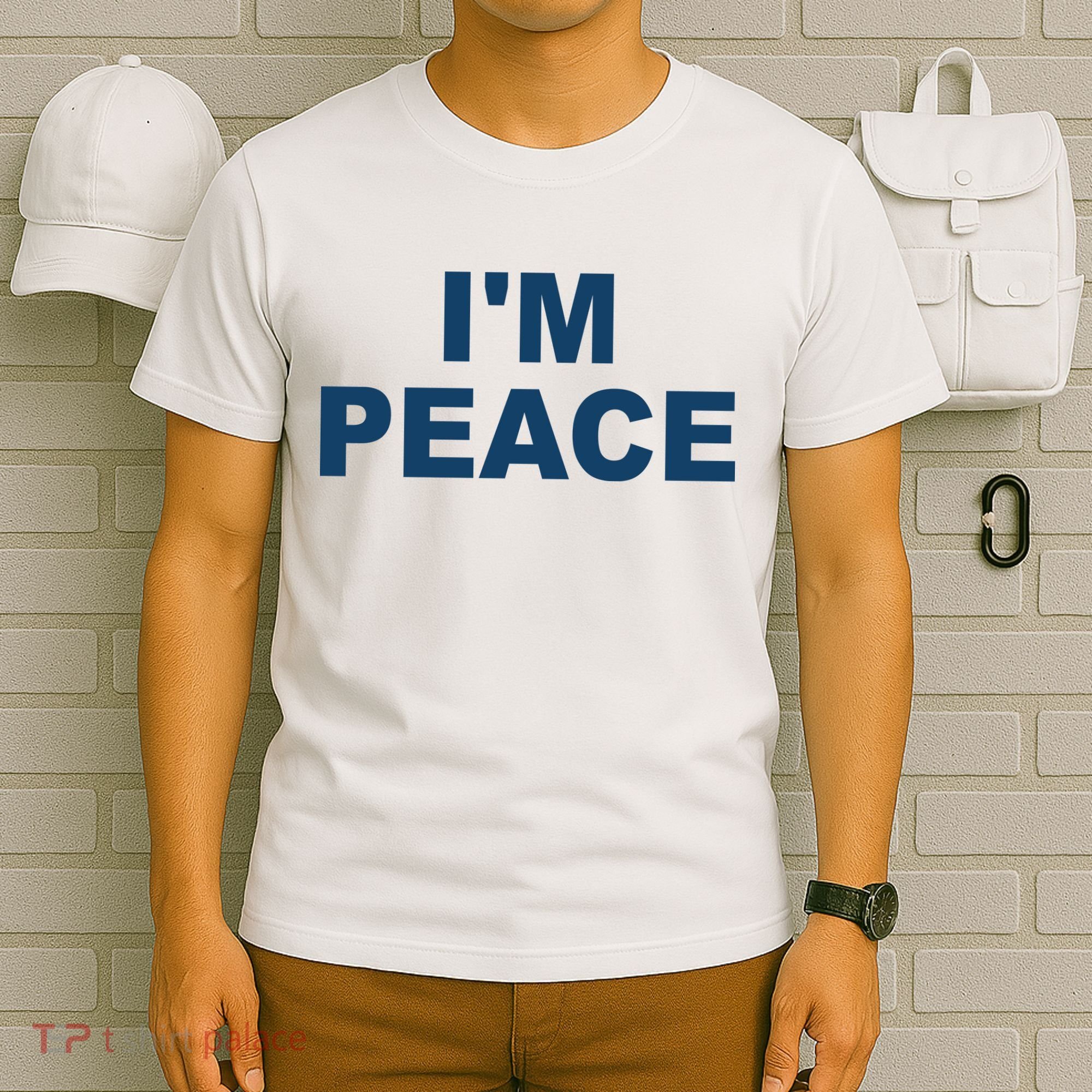 I'm Peace T-Shirt
