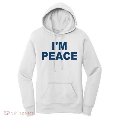 I'm Peace Women's Hoodie