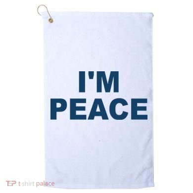 I'm Peace Golf Towel