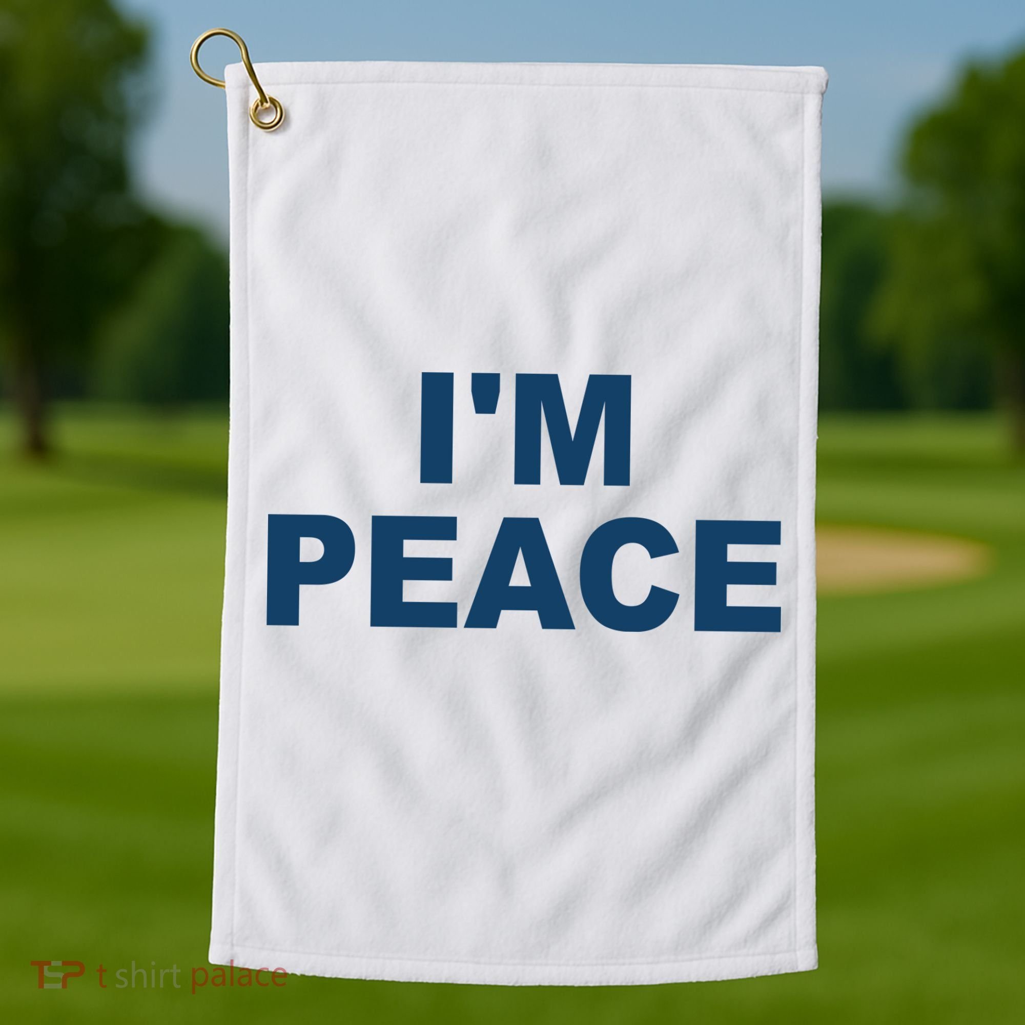 I'm Peace Golf Towel