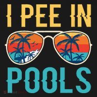 I Pee In Pools Funny Jokes Sarcastic Sayings Sweatshirt thumb 3
