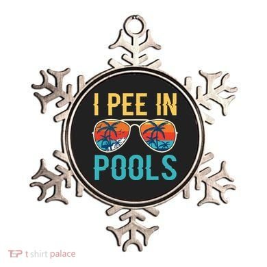 I Pee In Pools Funny Jokes Sarcastic Sayings Ornament