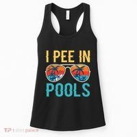I Pee In Pools Funny Jokes Sarcastic Sayings Women's Tank Top thumb 0