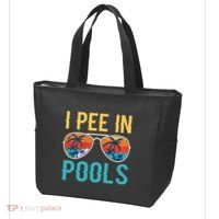I Pee In Pools Funny Jokes Sarcastic Sayings Tote Bag thumb 3