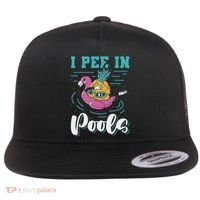 I Pee In Pools Swimming Joke Peeing In Public Pools Flat Bill Trucker Hat thumb 0
