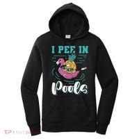 I Pee In Pools Swimming Joke Peeing In Public Pools Women's Hoodie thumb 0