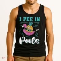 I Pee In Pools Swimming Joke Peeing In Public Pools Tank Top thumb 3